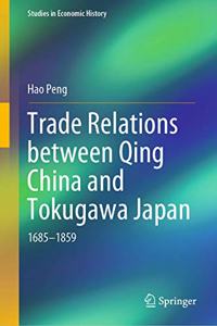 Trade Relations Between Qing China and Tokugawa Japan