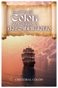 La carta de Colón anunciando el descubrimiento