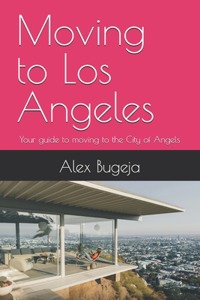 Moving to Los Angeles