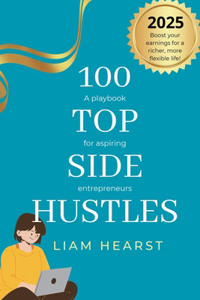 100 Top Side Hustles