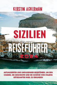 Sizilien Reiseführer 2024