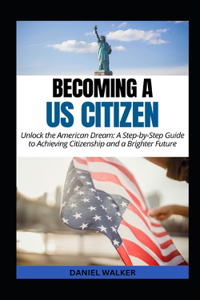 Becoming a US Citizen