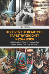 Discover the Beauty of Tapestry Crochet in 2024 Book
