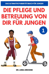 Das Ultimative Pubertätsbuch für Jungen