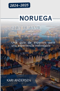 Guía de viaje de Noruega 2024-2025