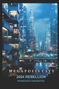 Megapolis City