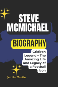 Steve McMichael biography