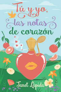 Tú y yo, las notas de corazón