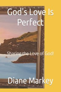 God's Love Is Perfect