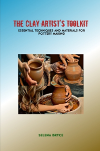 Clay Artist's Toolkit