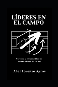 Líderes en el campo