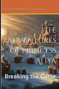 Adventures of Princess Aliya