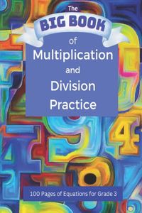 BIG BOOK of Multiplication and Division