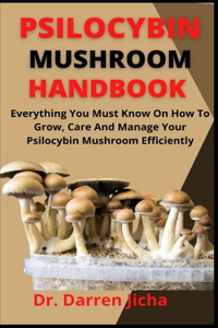 Psilocybin Mushroom Handbook Efficiently