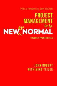 Project Management for the Newer Normal