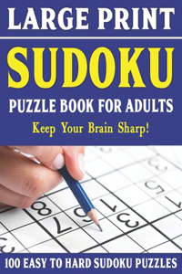 Large Print Sudoku Puzzles For Adults