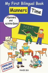 My First Bilingual Book English-Italian - Manners Time
