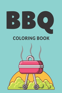 BBQ Coloring Book