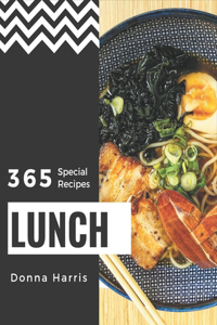 365 Special Lunch Recipes