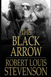 The Black Arrow (Illustrated)