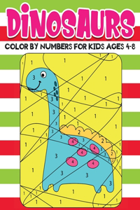 dinosaurs Color by Numbers for kids ages 4-8