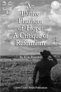 An Illusive Phantom of Hope