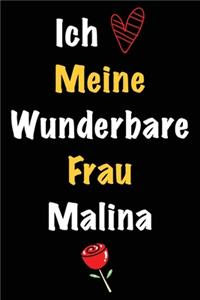 Ich Liebe Meine Wunderbare Frau Malina