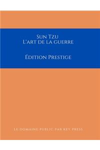 Sun Tzu L'Art de la guerre
