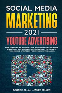 Social Media Marketing 2021