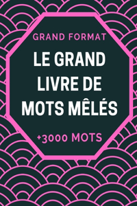 Le Grand Livre de Mots Mêles