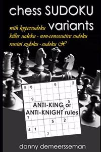 chess SUDOKU variants