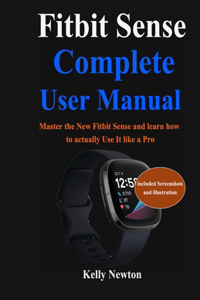 Fitbit Sense Complete User Manual