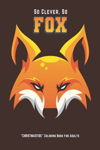 So Clever So Fox