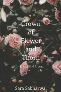 Crown of Flower and Thorn