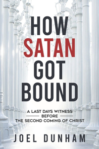 How Satan Got Bound