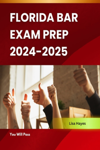Florida Bar Exam Prep 2024-2025