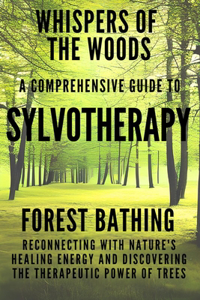 Whispers of the Woods