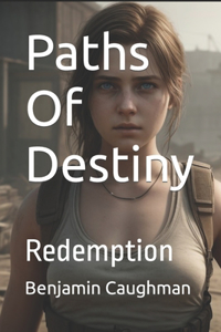 Paths Of Destiny
