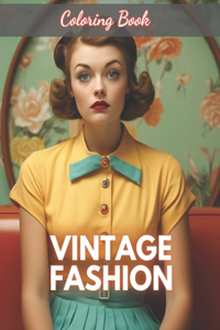 Vintage Fashion Coloring Book