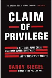 Claim of Privilege