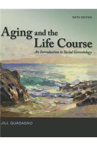 Aging and the Life Course