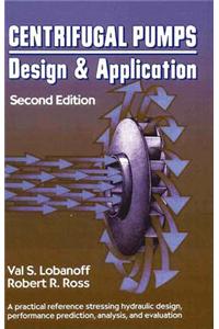 Centrifugal Pumps: Design and Application