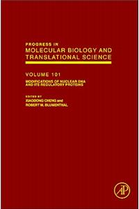 Modifications of Nuclear DNA and Its Regulatory Proteins