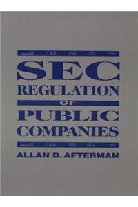 SEC Regulation of Public Companies