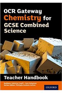 OCR Gateway GCSE Chemistry for Combined Science Teacher Handbook