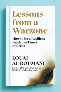 Lessons from a Warzone