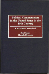 Political Commentators in the United States in the 20th Century