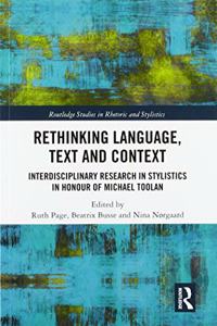 Rethinking Language, Text and Context