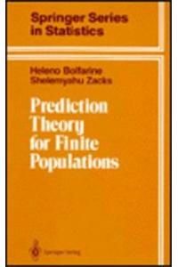 Prediction Theory for Finite Populations