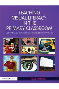 Teaching Visual Literacy in the Primary Classroom